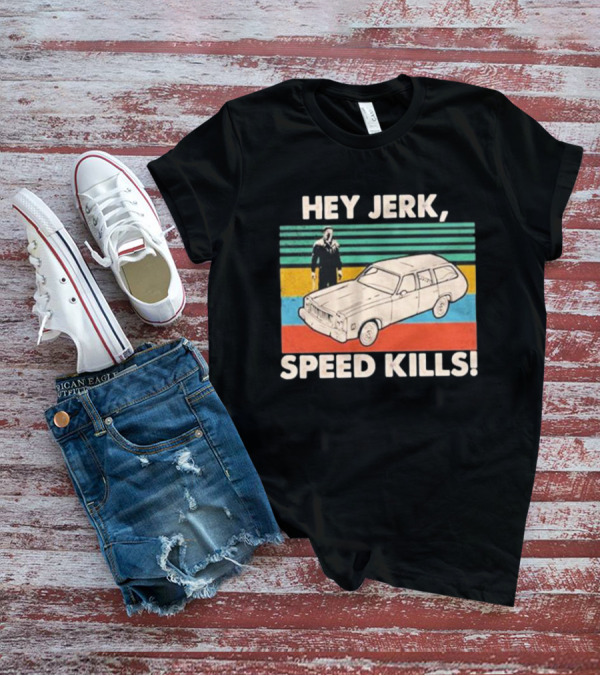 Hey Jerk, Speed Kills Vintage Car And Horror Character Retro Stripes T-Shirt