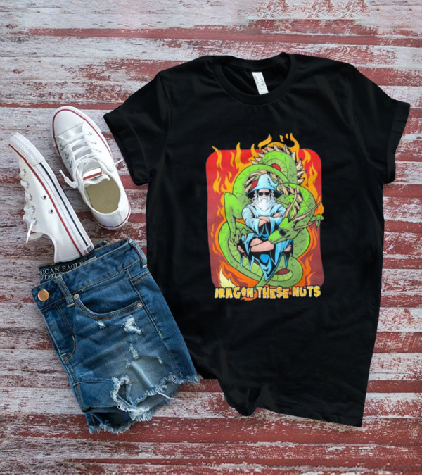Dragon These Nuts Wizard With Green Dragon And Flames T-Shirt