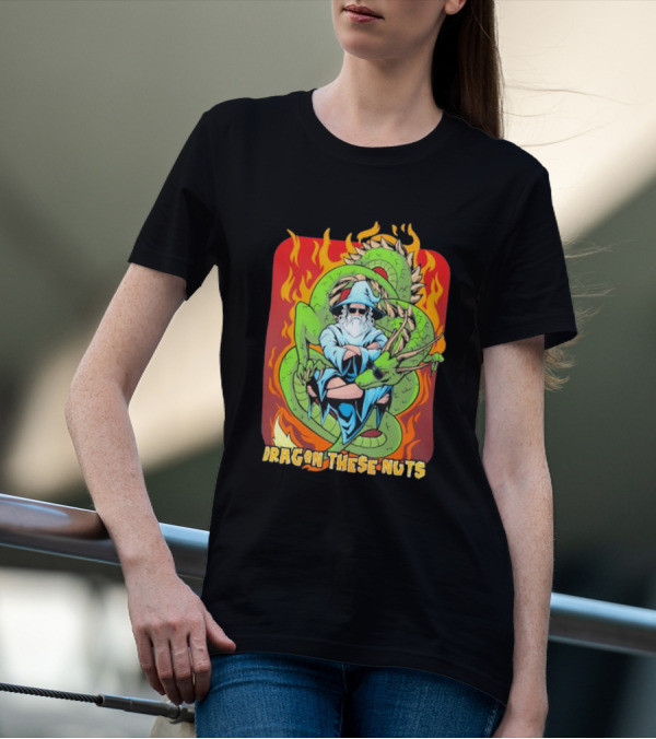 Dragon These Nuts Wizard With Green Dragon And Flames T-Shirt