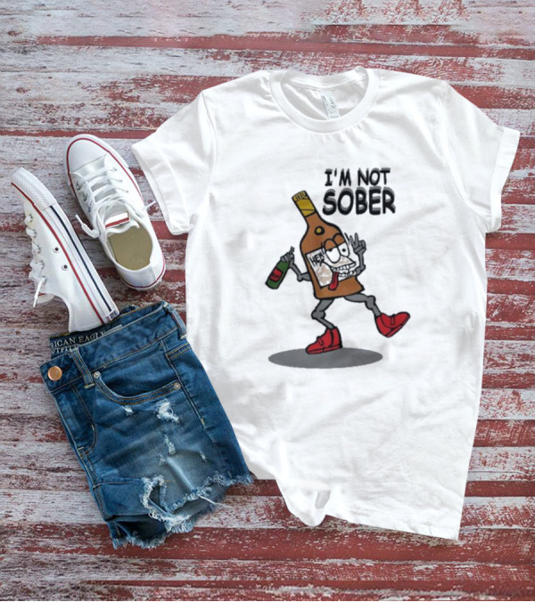 I’m Not Sober Dancing Henny T-Shirt
