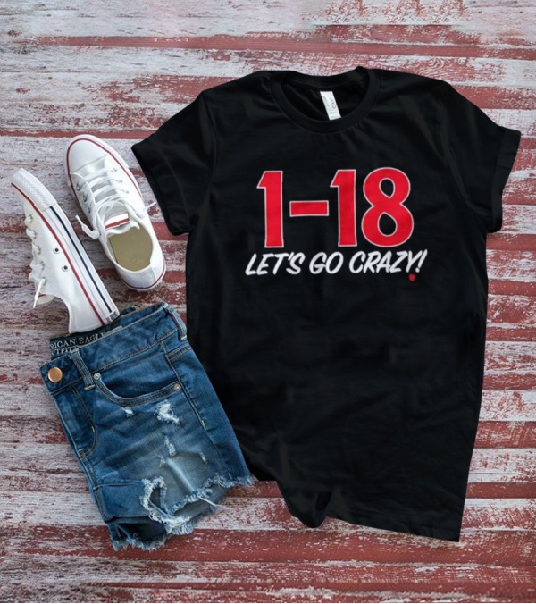 Minnesota Golden Gophers 1-18 Let's Go Crazy Fan T-Shirt