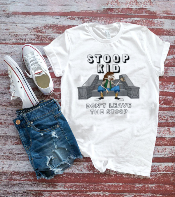 Fat Kid Deals Stoop Kid Cartoon Don't Leave The Stoop Sitting Outside T-Shirt