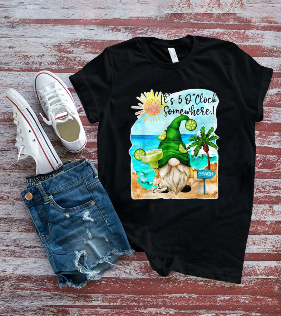 Margarita Gnome It's 5 O'Clock Somewhere Beach Palm Trees T-Shirt