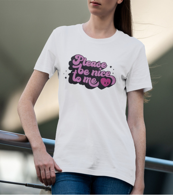 Please Be Nice To Me Heart Emoticon T-Shirt