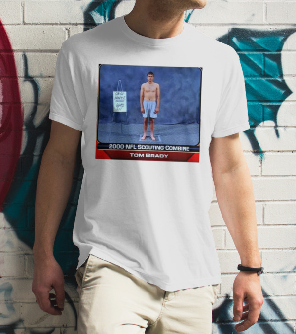 Tom Brady 2000 NFL Scouting Combine QB-01 GQB-5 211 T-Shirt
