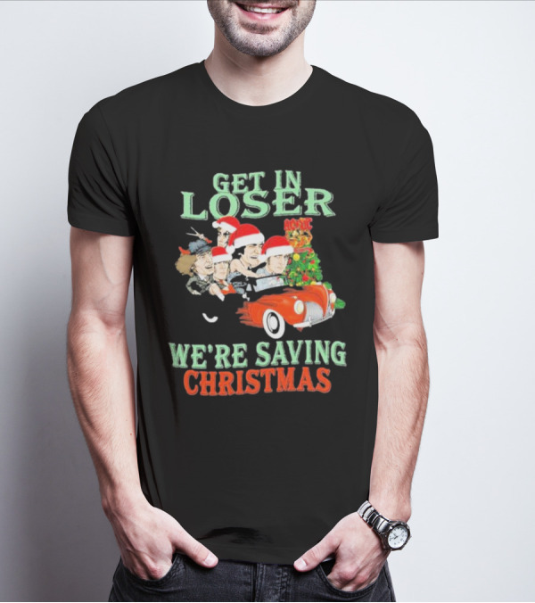 Get In Loser ACDC We're Saving Christmas Vintage Car Holiday T-Shirt