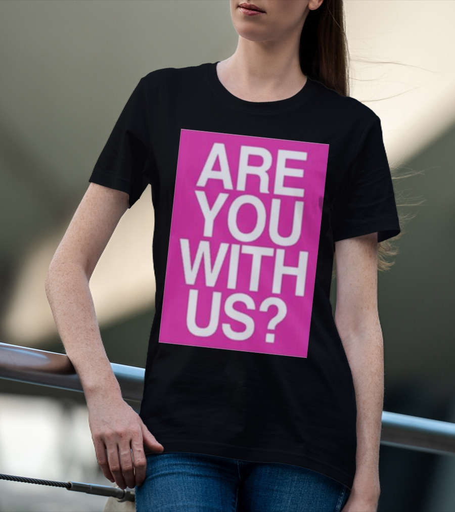 Mike Sievert Are You With Us Pink T-Shirt