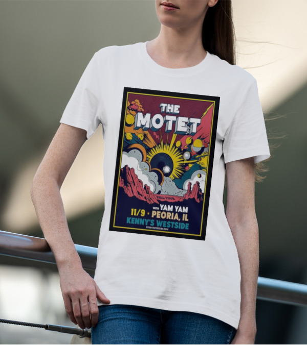The Motet Fall Tour Peoria IL With Yam Yam At Kenny's Westside 11/9 T-Shirt