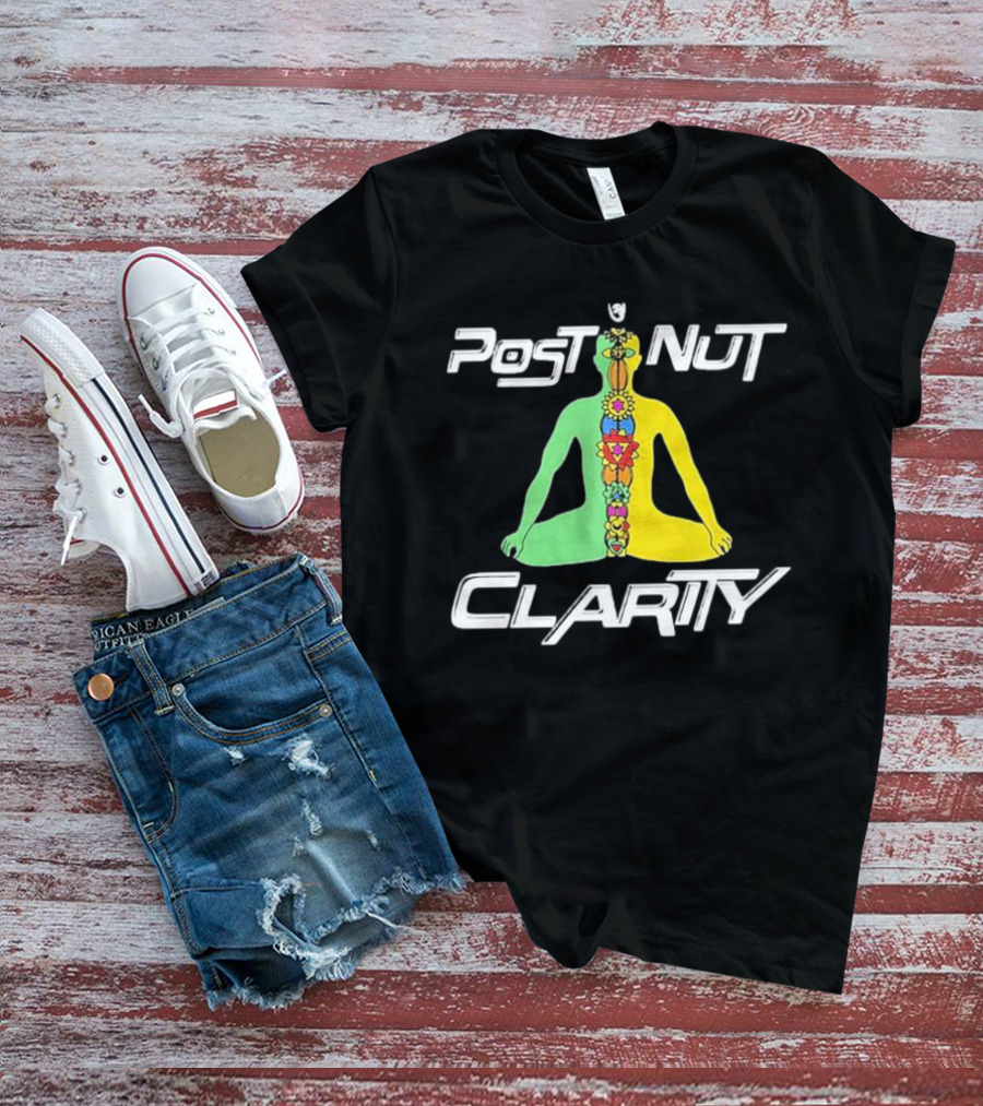 Post Nut Clarity Chakra Meditation T-Shirt