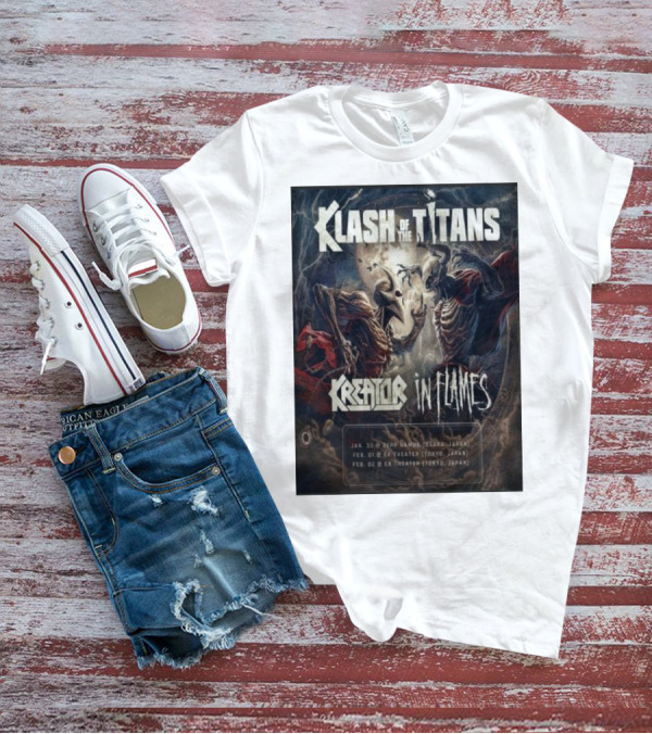 Klash Of The Titans Kreator In Flames Japan Tour January February 2024 Zep Namba Ex Theater Events T-Shirt