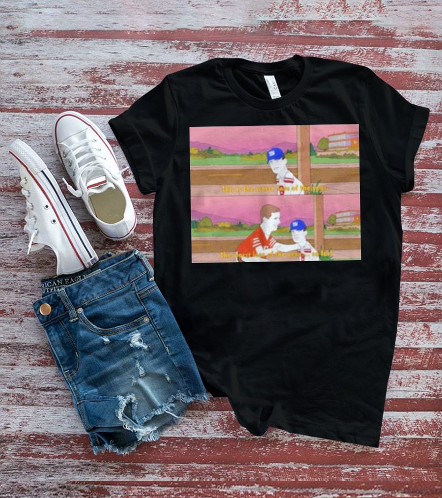 Giants This Is The Worst Loss Of The Year So Far T-Shirt