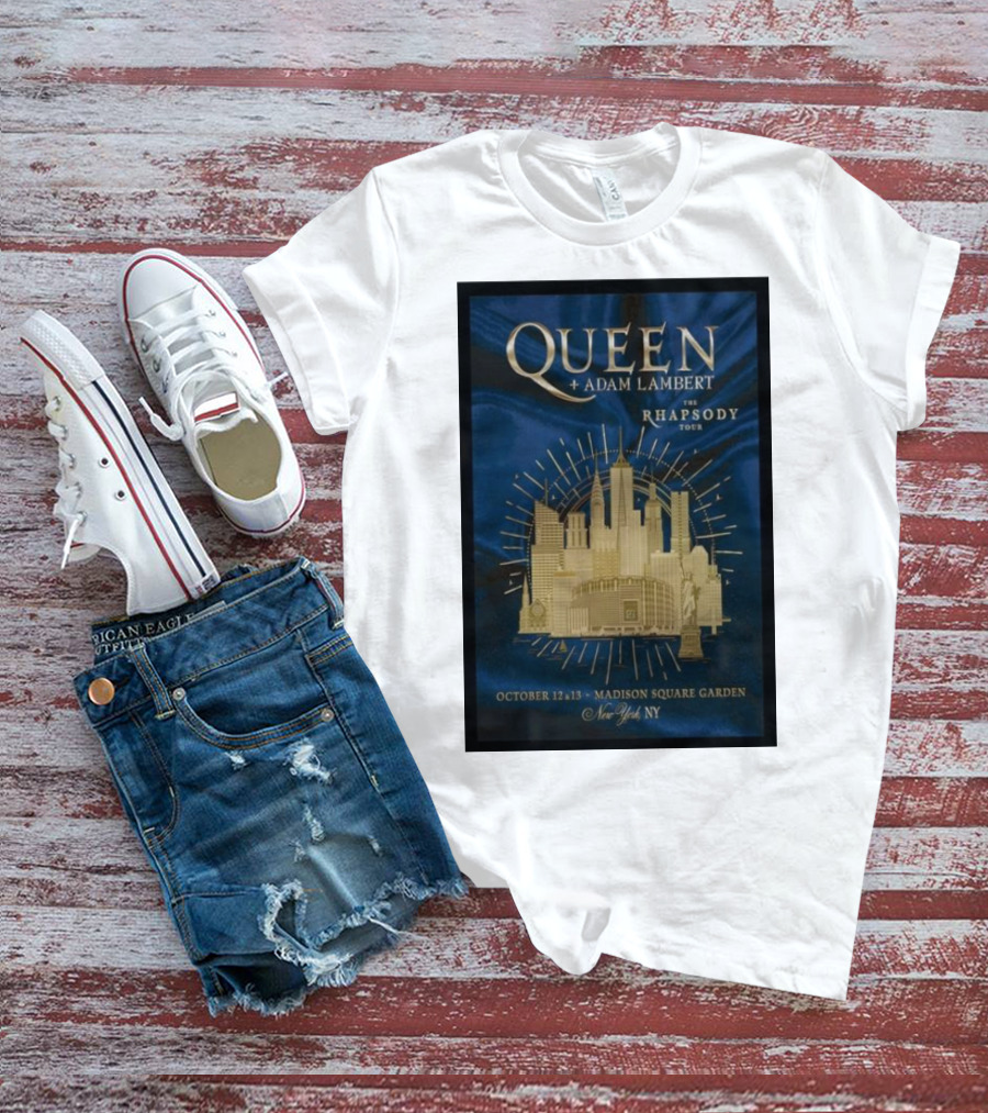 Queen + Adam Lambert The Rhapsody Tour October 12-13 Madison Square Garden New York NY T-Shirt