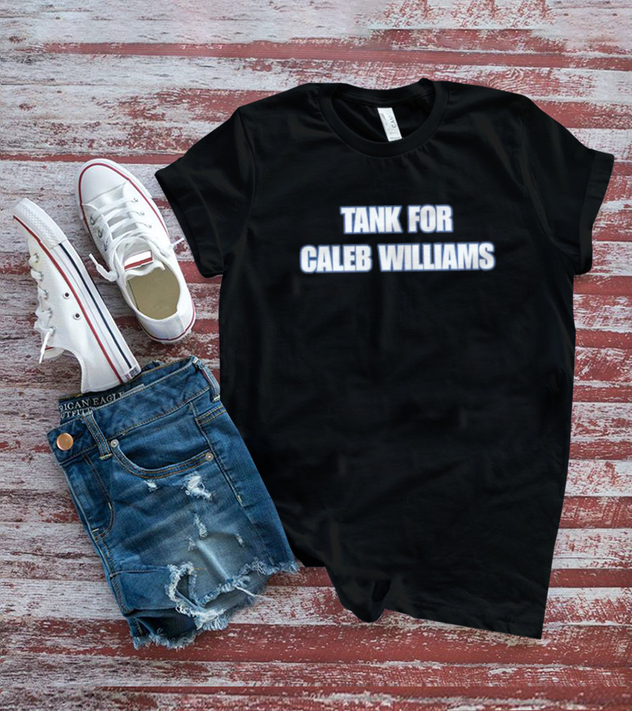 Tank For Caleb Williams Football Campaign Push T-Shirt