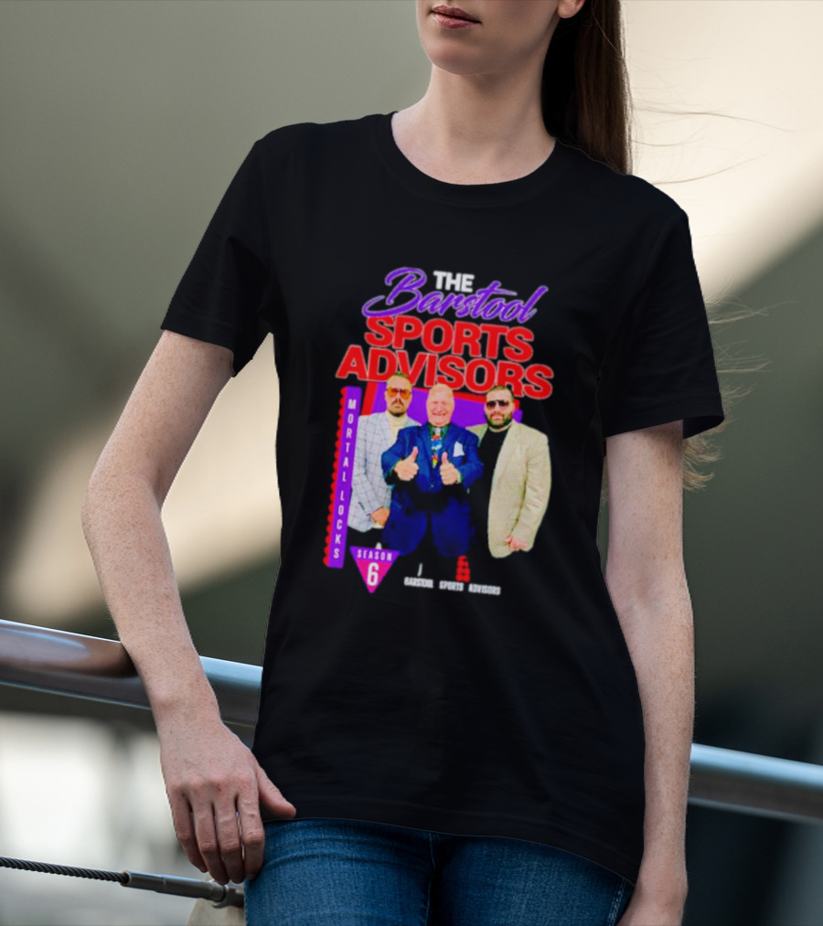 Advisors Mortal Locks Season 6 T-Shirt