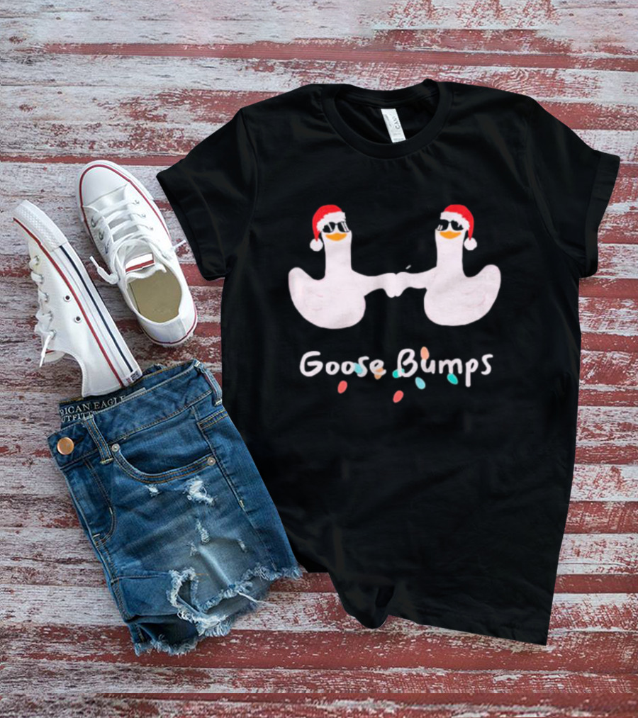 Christmas Goose Bumps Silly Goose Santa Hats T-Shirt