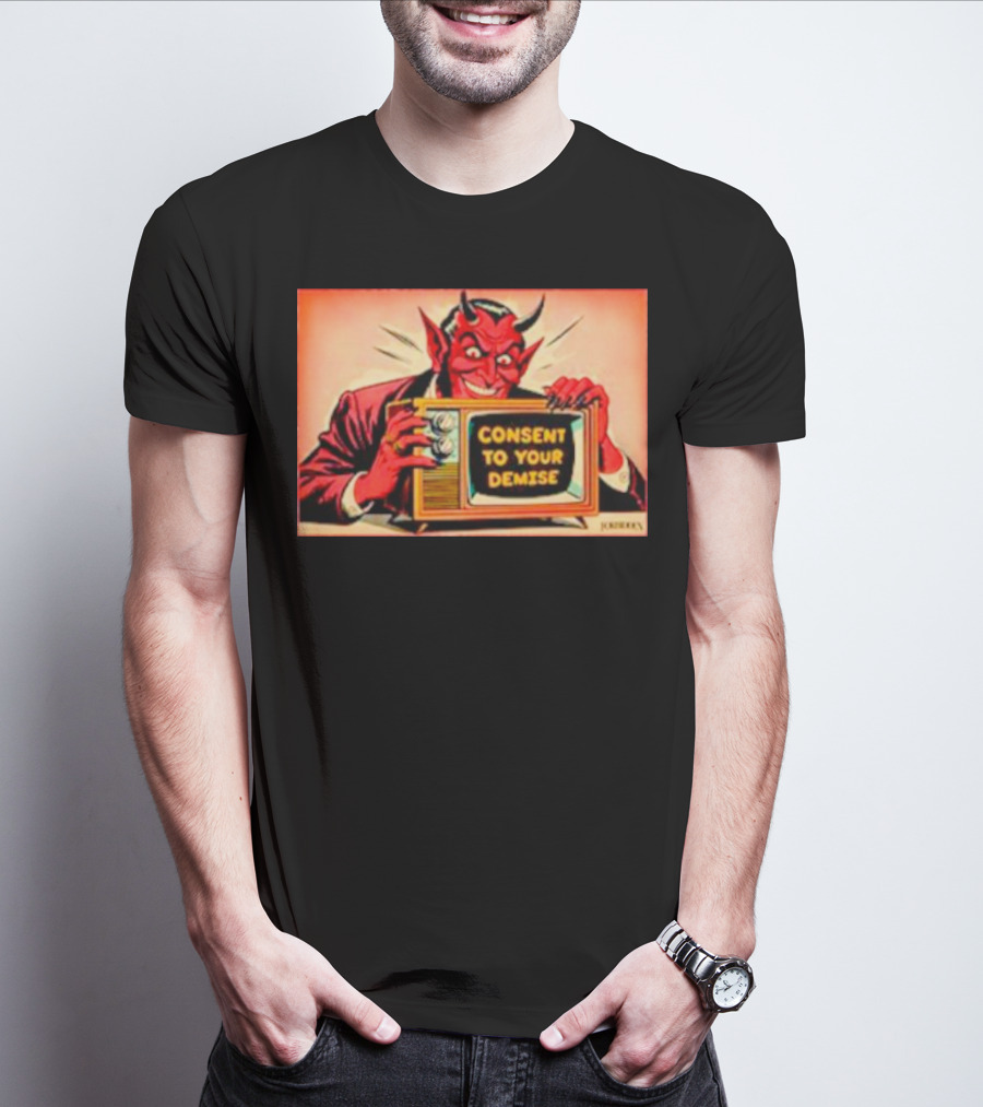 Devil Consent To Your Demise Retro TV Illustration By John Henry T-Shirt