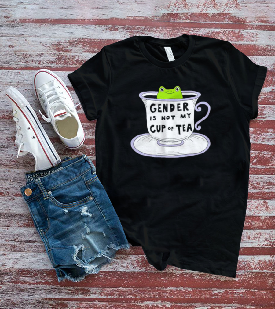 Frog In Tea Cup: Gender Is Not My Cup Of Tea T-Shirt