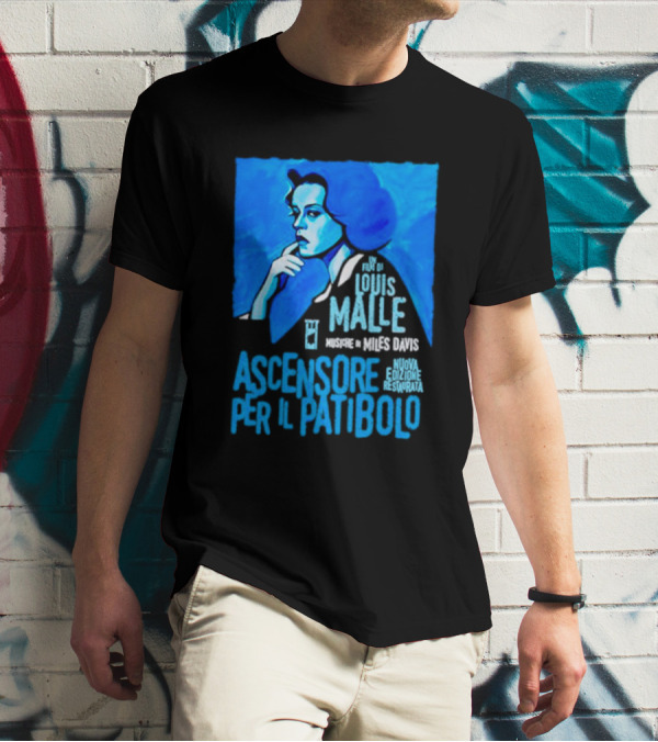 Un Film Di Louis Malle Musiche Di Miles Davis Ascensore Per Il Patibolo Nuova Edizione Restaurata T-Shirt