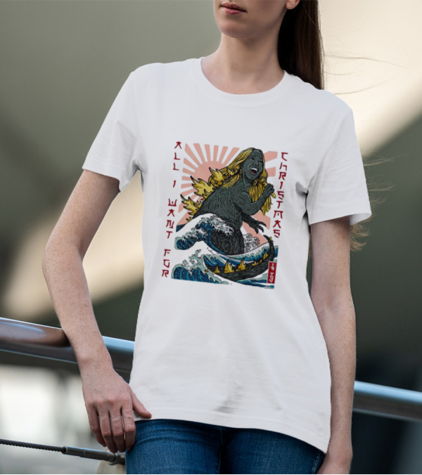 All I Want For Christmas Is You Marizill Monster Wave Holiday T-Shirt