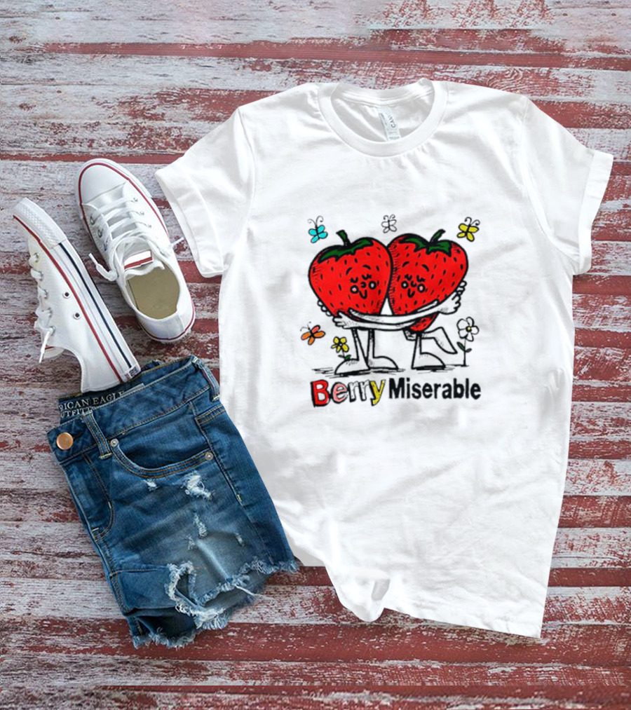 Berry Miserable Strawberry Hug With Butterflies And Flowers T-Shirt