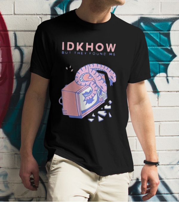 IDKhow But They Found Me Snake Crushed TV Pastel Pink Blue Image T-Shirt