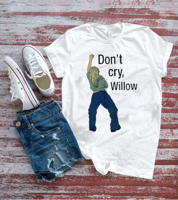 Don't Cry Willow Woman Dancing Back View T-Shirt