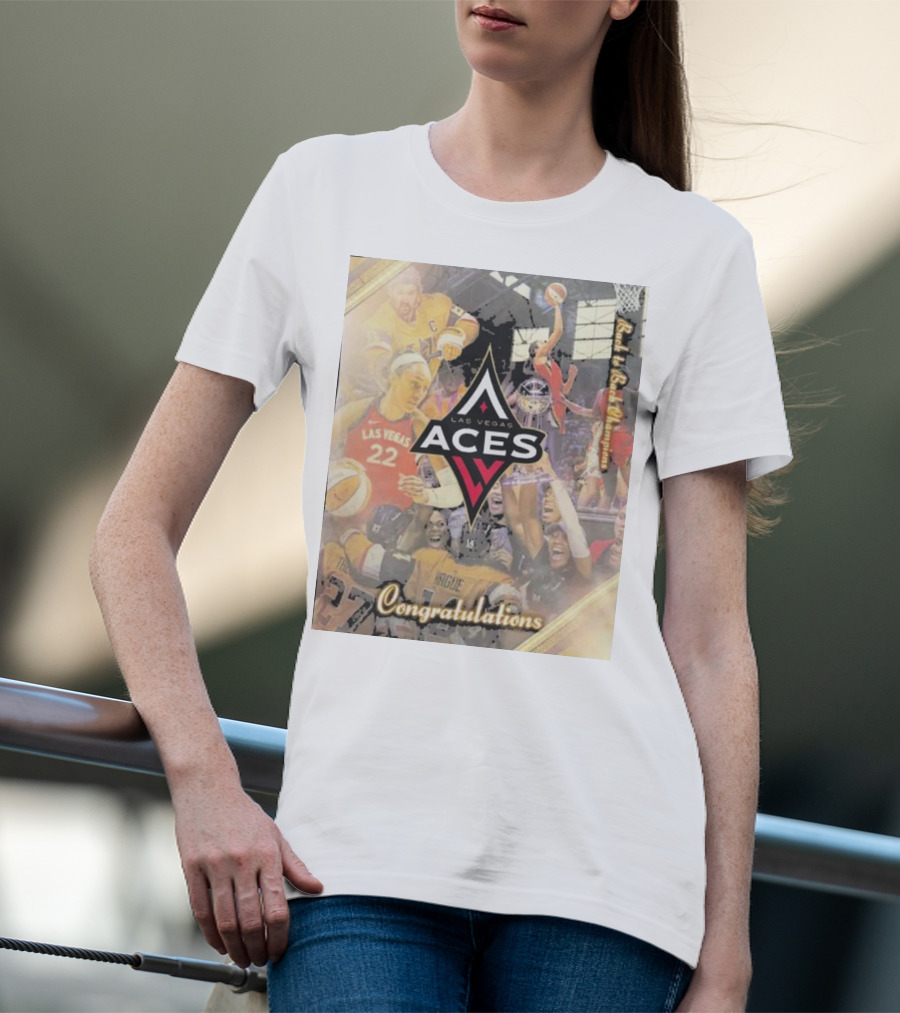 Las Vegas Aces Congratulations Raise The Stakes Basketball T-Shirt