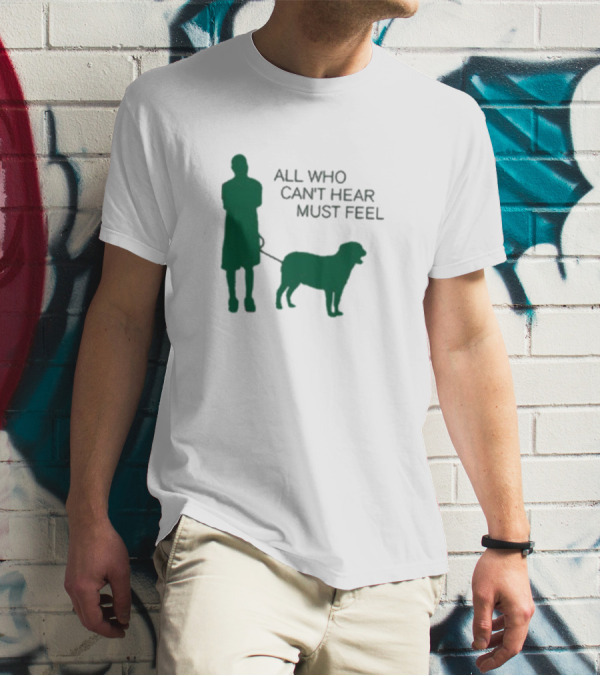 Jaboukie The Athena All Who Can’t Hear Must Feel Silhouette Man With Dog T-Shirt