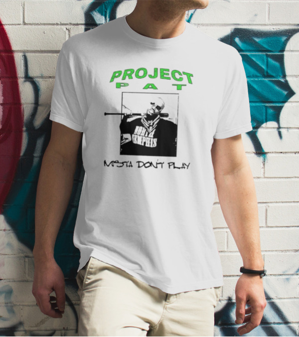 PROJECT PAT MISTA DON’T PLAY NORTH MEMPHIS T-Shirt