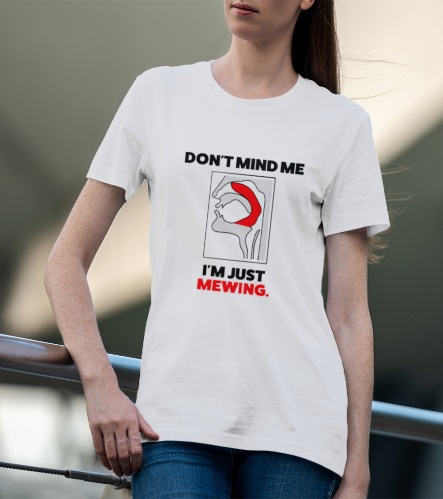 Don't Mind Me I'm Just Mewing Anatomical Diagram T-Shirt