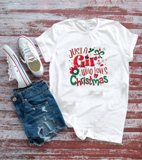 Just A Girl Who Loves Christmas With Festive Icons And Decorations T-Shirt