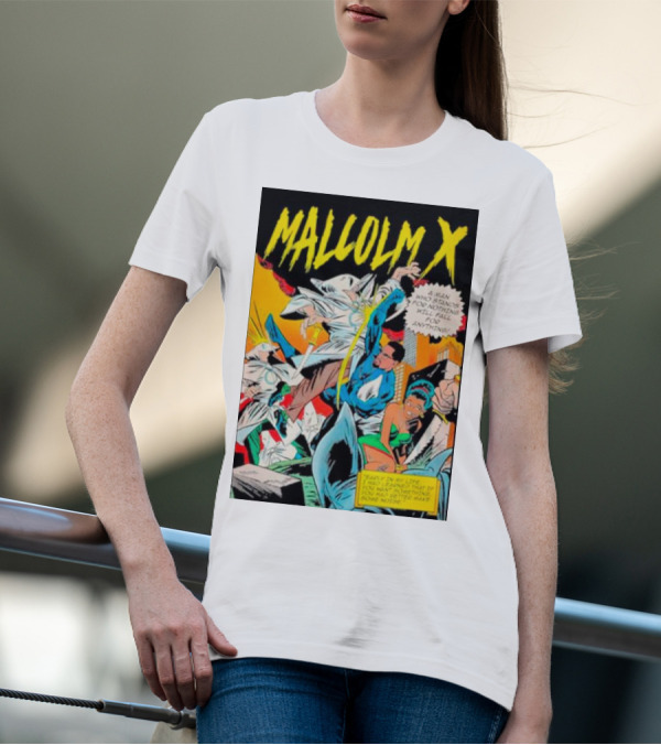 MALCOLM X A Man Who Stands For Nothing Will Fall For Anything Comic Book Style 90’s Superhero T-Shirt