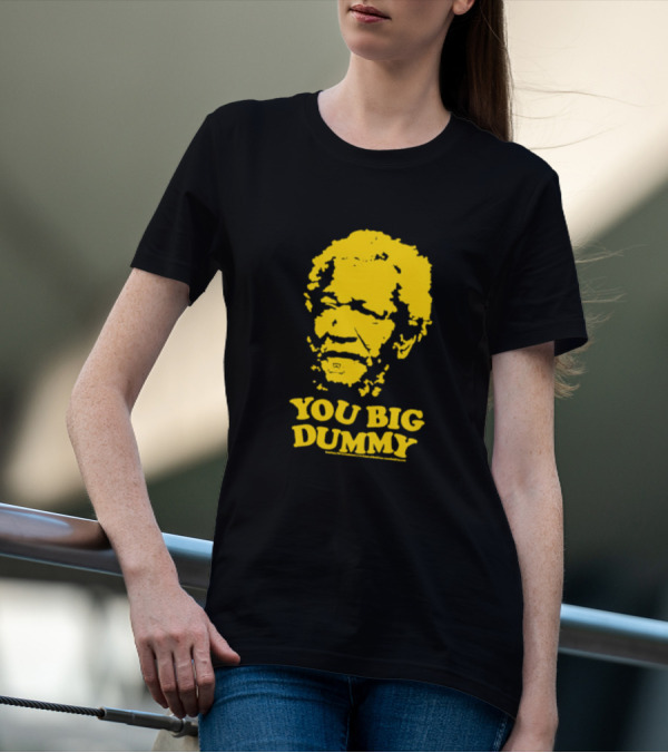 Sanford And Son You Big Dummy Iconic Catchphrase Yellow T-Shirt