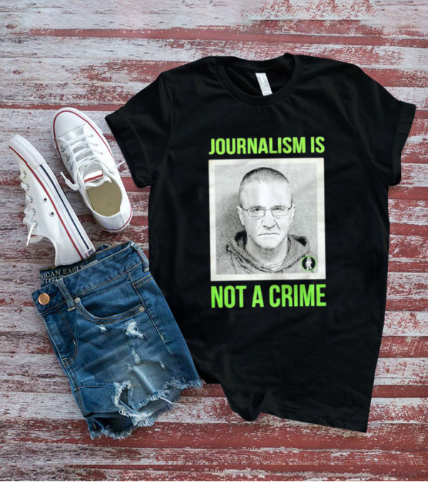 Aidan Kearney Journalism Is Not A Crime Mugshot Image T-Shirt