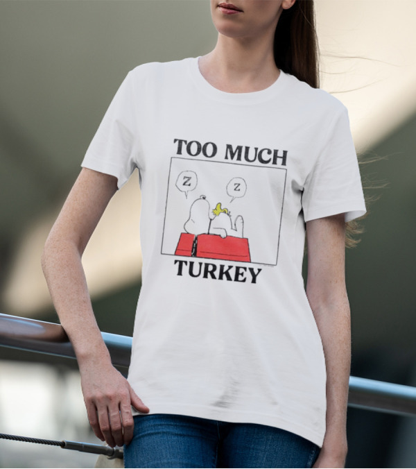Peanuts Snoopy Woodstock Too Much Turkey ZZZ T-Shirt