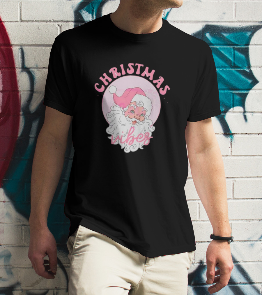 Christmas Vibes Santa Claus Pink Background T-Shirt