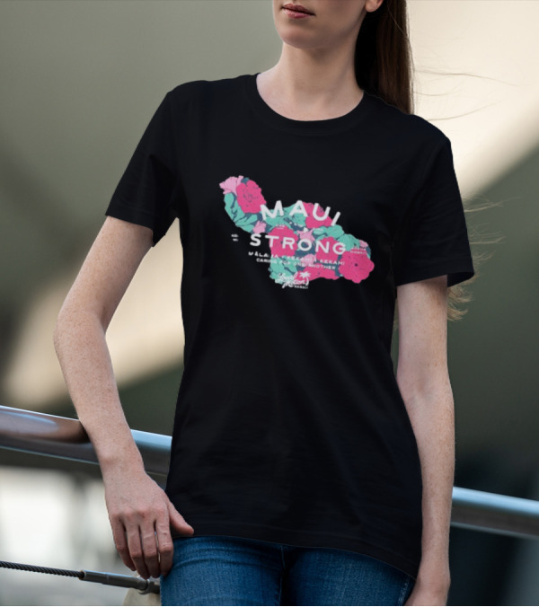 Maui Strong Fundraiser Mālama Kekahi Kekahi Caring For One Another Local Motion Hawai'i T-Shirt