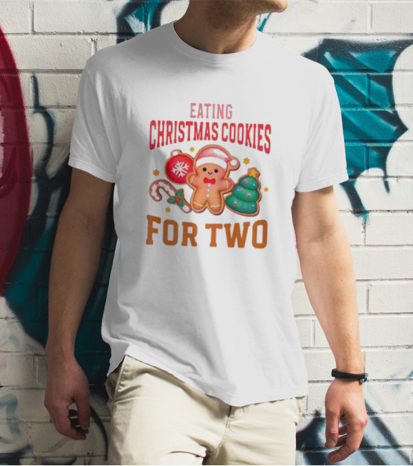 Eating Christmas Cookies For Two Gingerbread Tree Ornaments T-Shirt