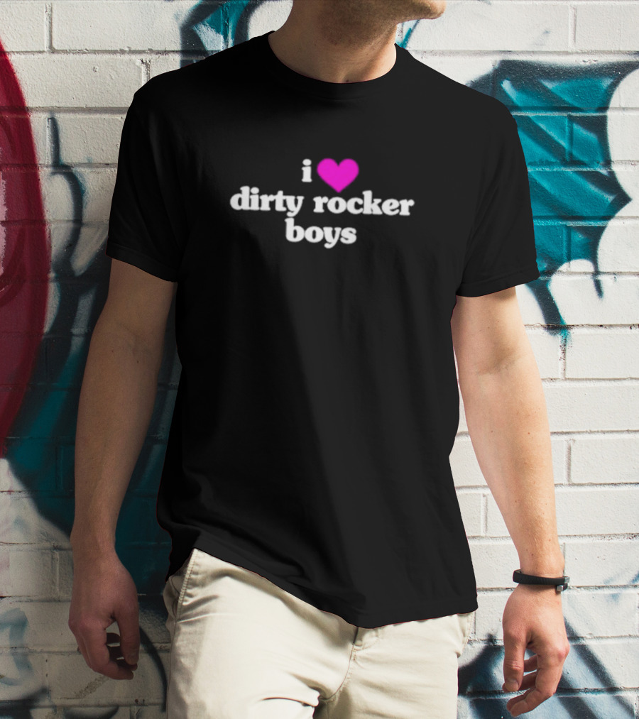 I Love Dirty Rocker Boys Bold Pink Heart T-Shirt