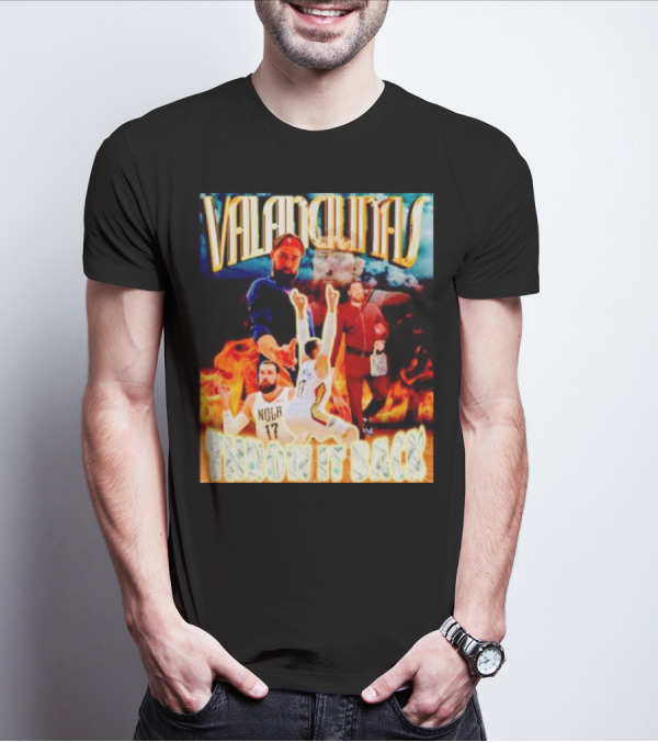 Valanciunas Throw It Back NOLA 17 Fire Basketball Montage T-Shirt