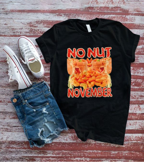 No Nut November Cashew And Pistachio Explosion T-Shirt
