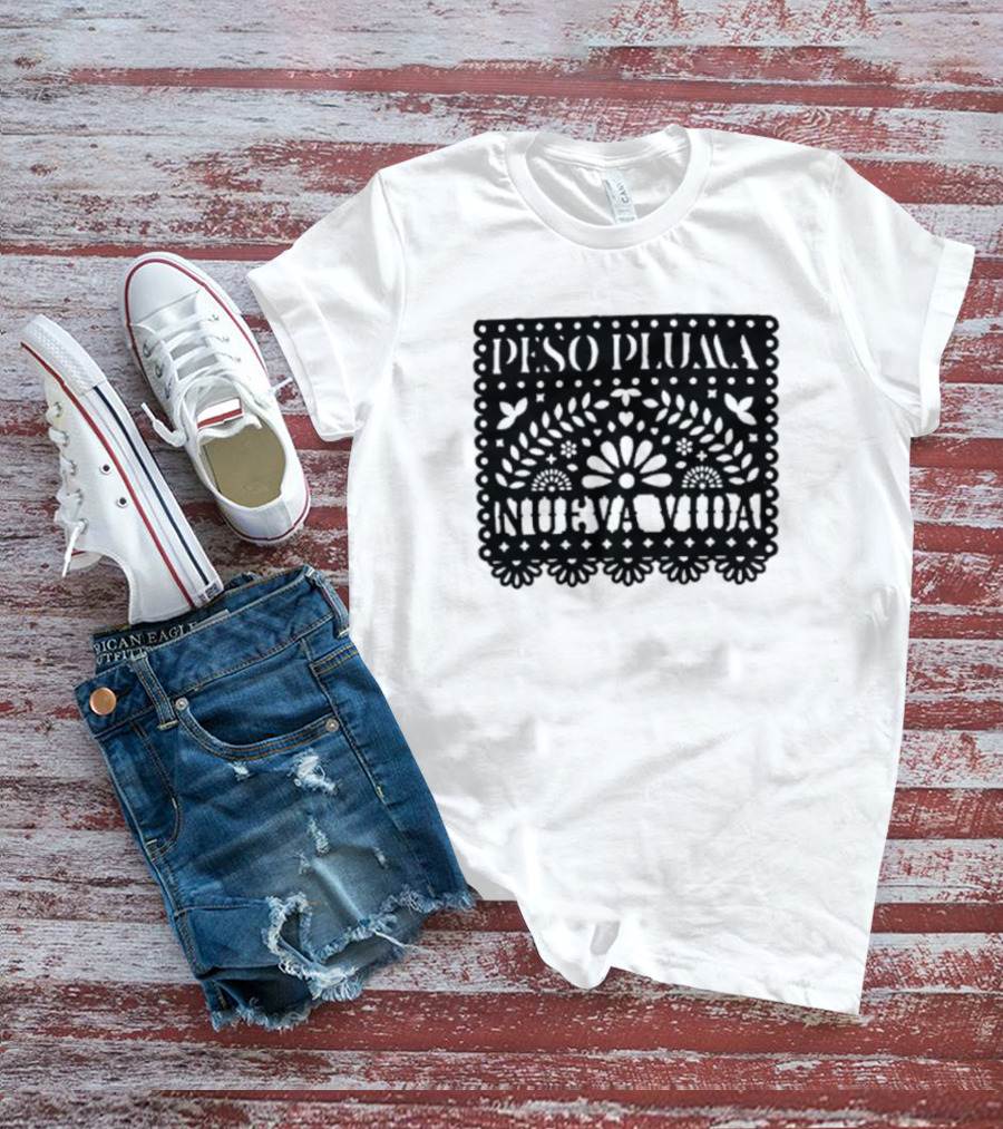 Peso Pluma Nueva Vida Papel Picado T-Shirt