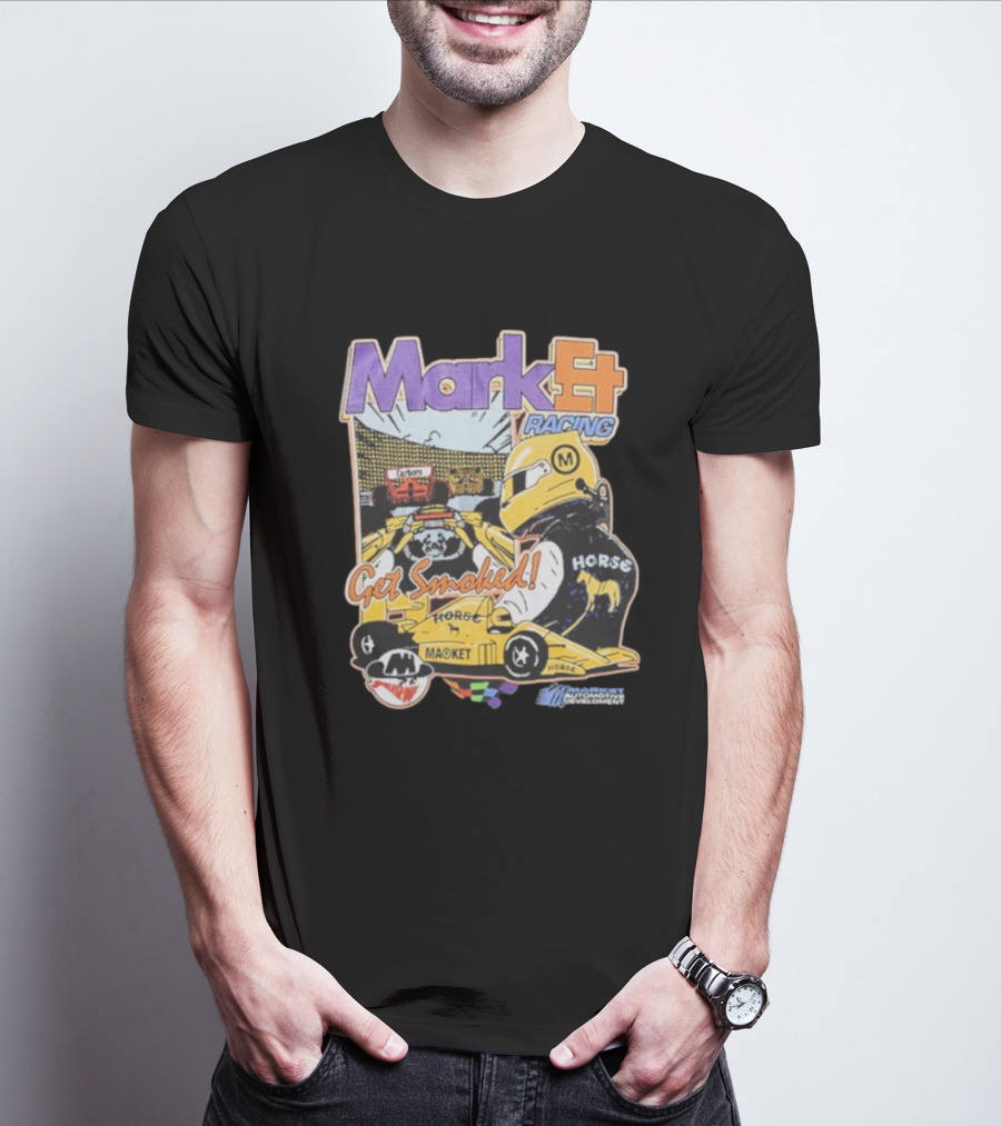 Mark4 Racing Get Smoked Horse Racing Movement T-Shirt