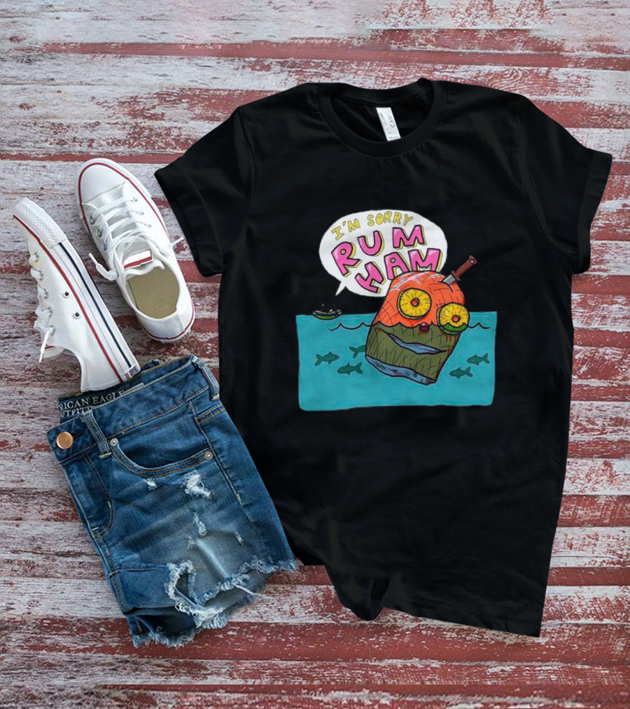 I’m Sorry Rum Ham Cartoon Floating In Water With Knife And Fish T-Shirt