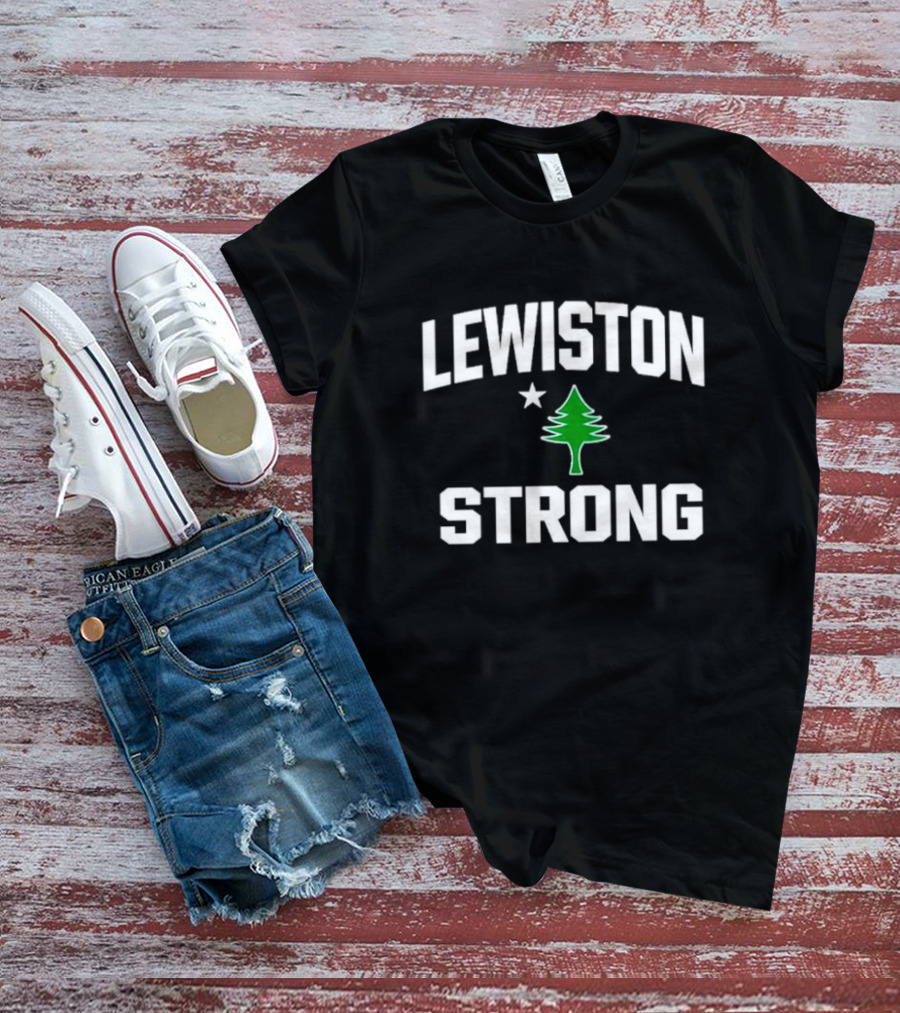 Lewiston Strong Fundraiser Tree And Star T-Shirt