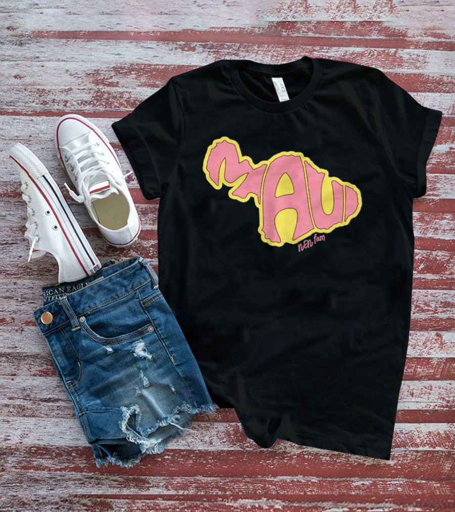 Maui Island MAUI Nen Fam T-Shirt