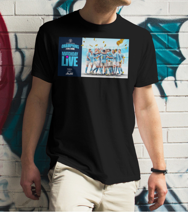 Premier League Champions Manchester City 3-In-A-Row Matchday Live Presented By Dry Asahi T-Shirt