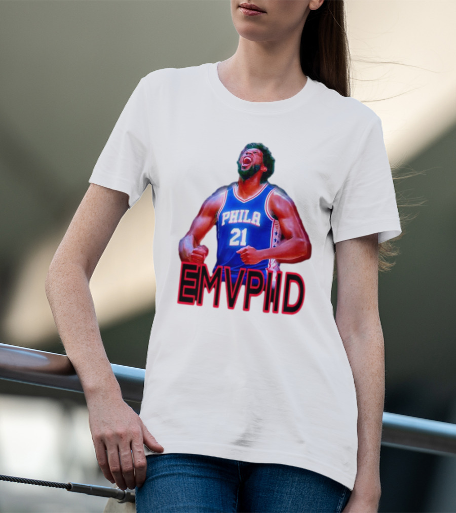 EMVPIID Joel Embiid Philadelphia 76ers Phila 21 T-Shirt