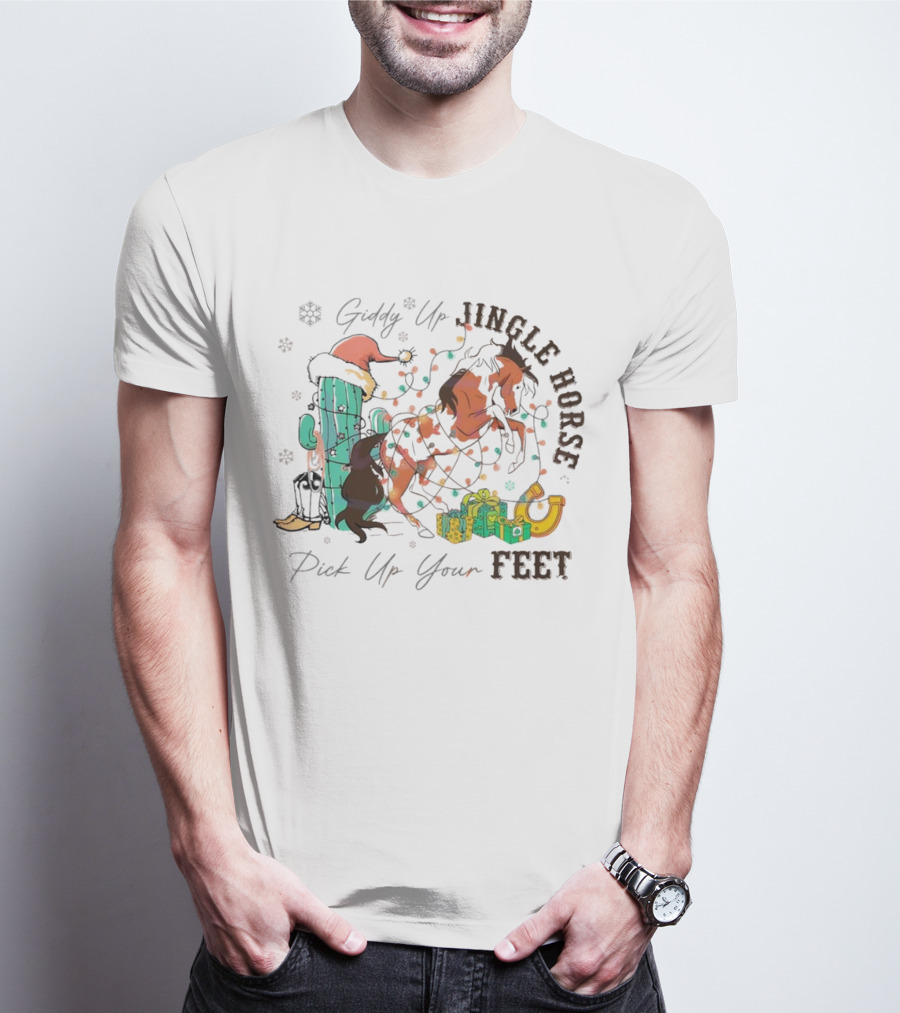 Giddy Up Jingle Horse Pick Up Your Feet Cactus With Santa Hat And Gifts T-Shirt