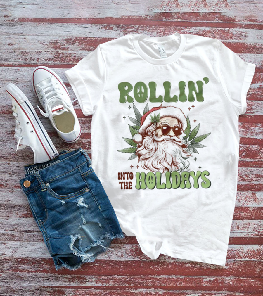 Rollin' Into The Holidays Santa Weed Christmas T-Shirt